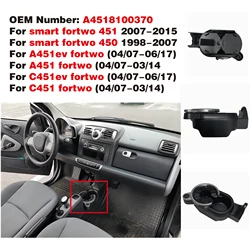 A4518100370 Drink Cup Holder Automotive For Mercedes-Benz Smart FORTWO 451