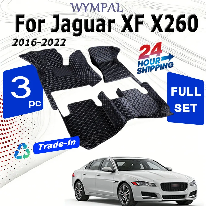 

Роскошные автомобильные коврики для Jaguar XF X260 2016 ~ 2022 Ковры Прочный кожаный коврик с защитой от грязи Аксессуары для салона автомобиля