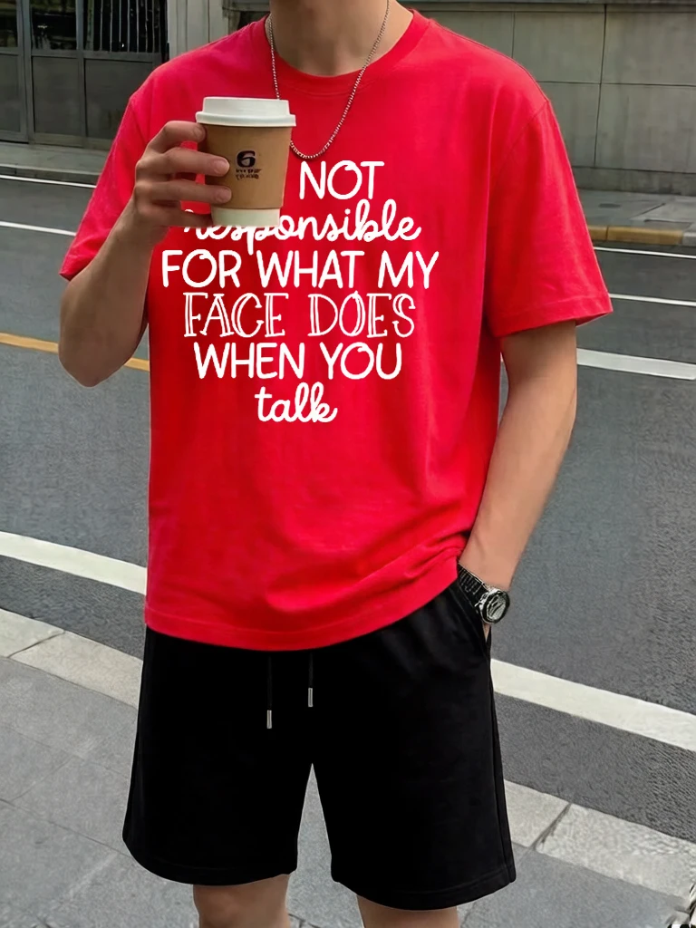 

I'M Not Responsible For What My Face Does When You Talk Printing Mens Summer Basic Set Cotton Comfy T Shirt Sport Simple Shorts