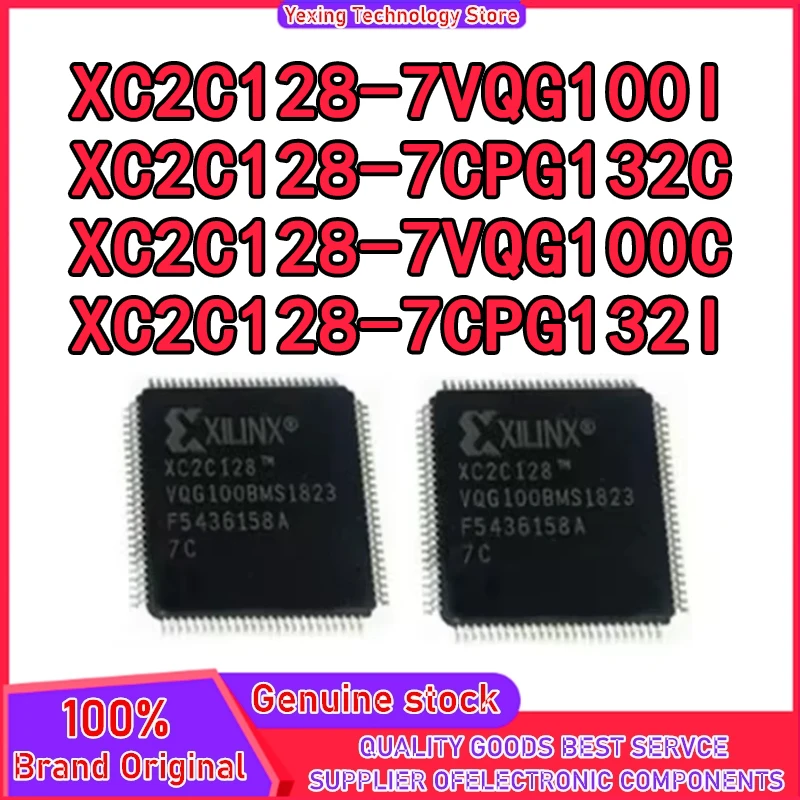 

XC2C128-7VQG100C XC2C128-7VQG100I XC2C128-7CPG132C XC2C128-7CPG132I XC2C128-7VQG100 XC2C128-7CPG132 XC2C128 XC2C XC IC Chip