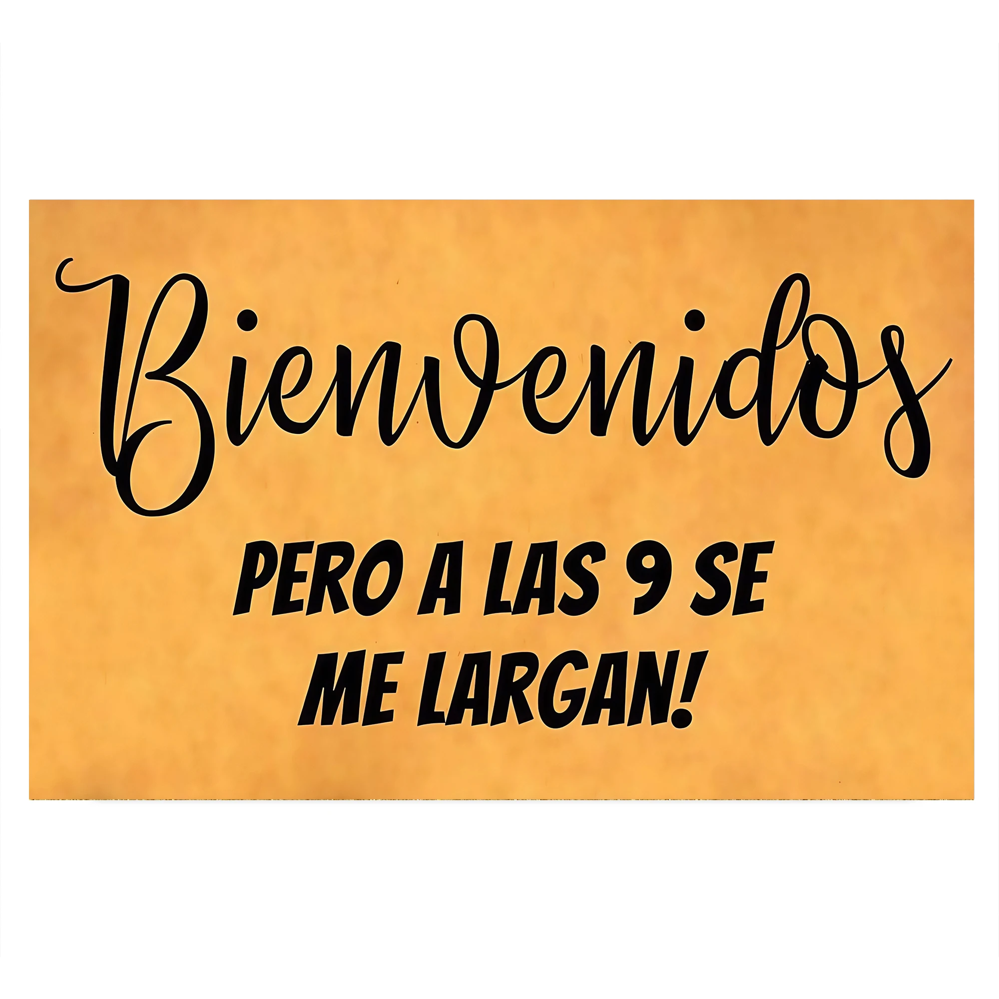 

Funny Spanish Welcome Doormat Rubber Kitchen Mat Bienvenidos Pero a Las 9 Se Me Largan Floor Mat Non-Slip Carpet Entrance Rug