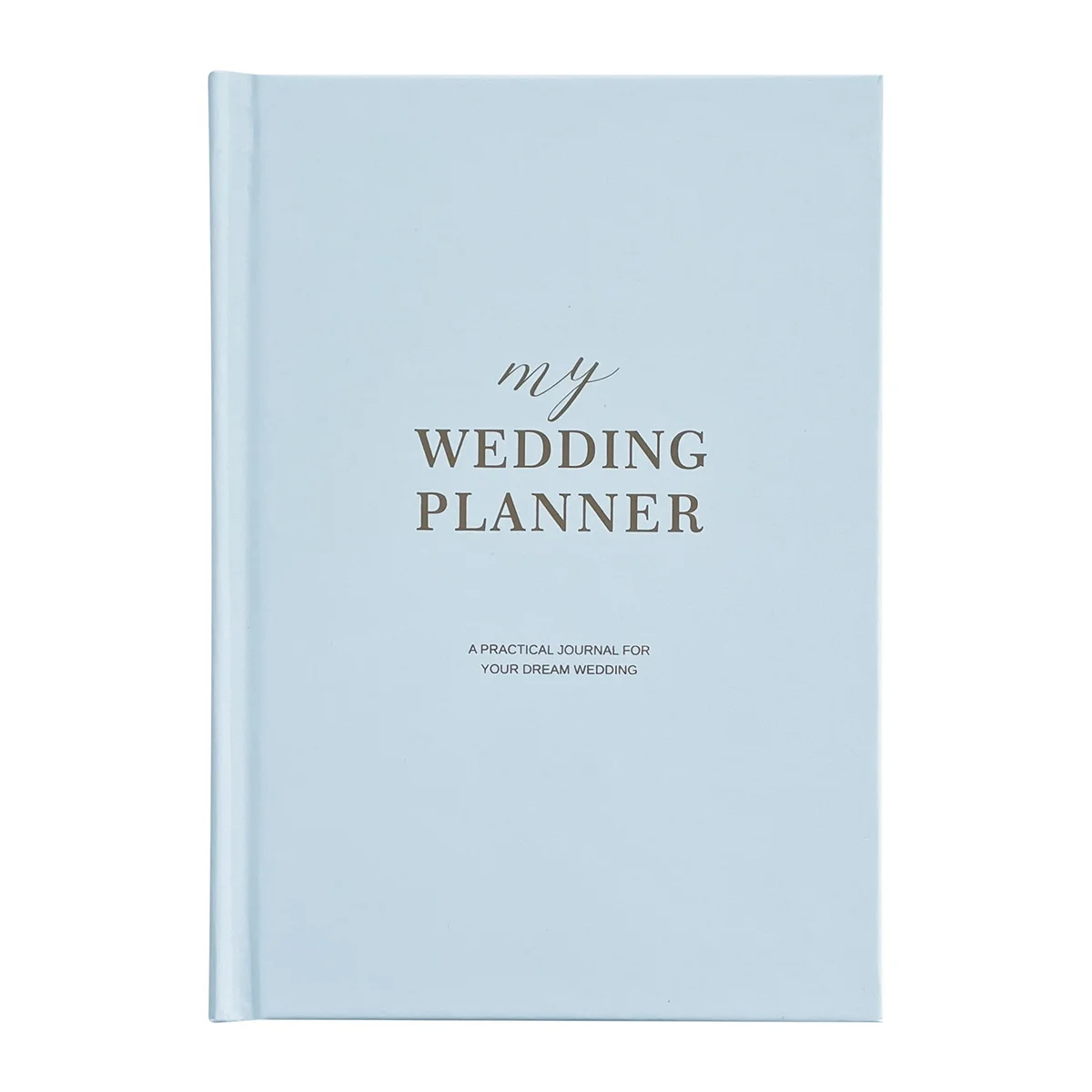 Wedding Planner Book and Organiser the Complete Bridal Planning Journal for Engaged Couples A5 Hardcover Notebook