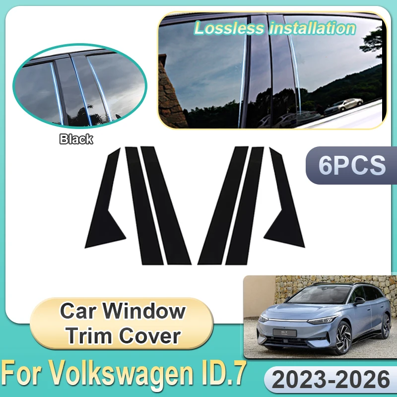 

6PCS Black For VW ID7 ID 7 Volkswagen ID.7 2023 2024 2025 2026 Car Window Trim Pillar Cover Middle column stickers Accessories