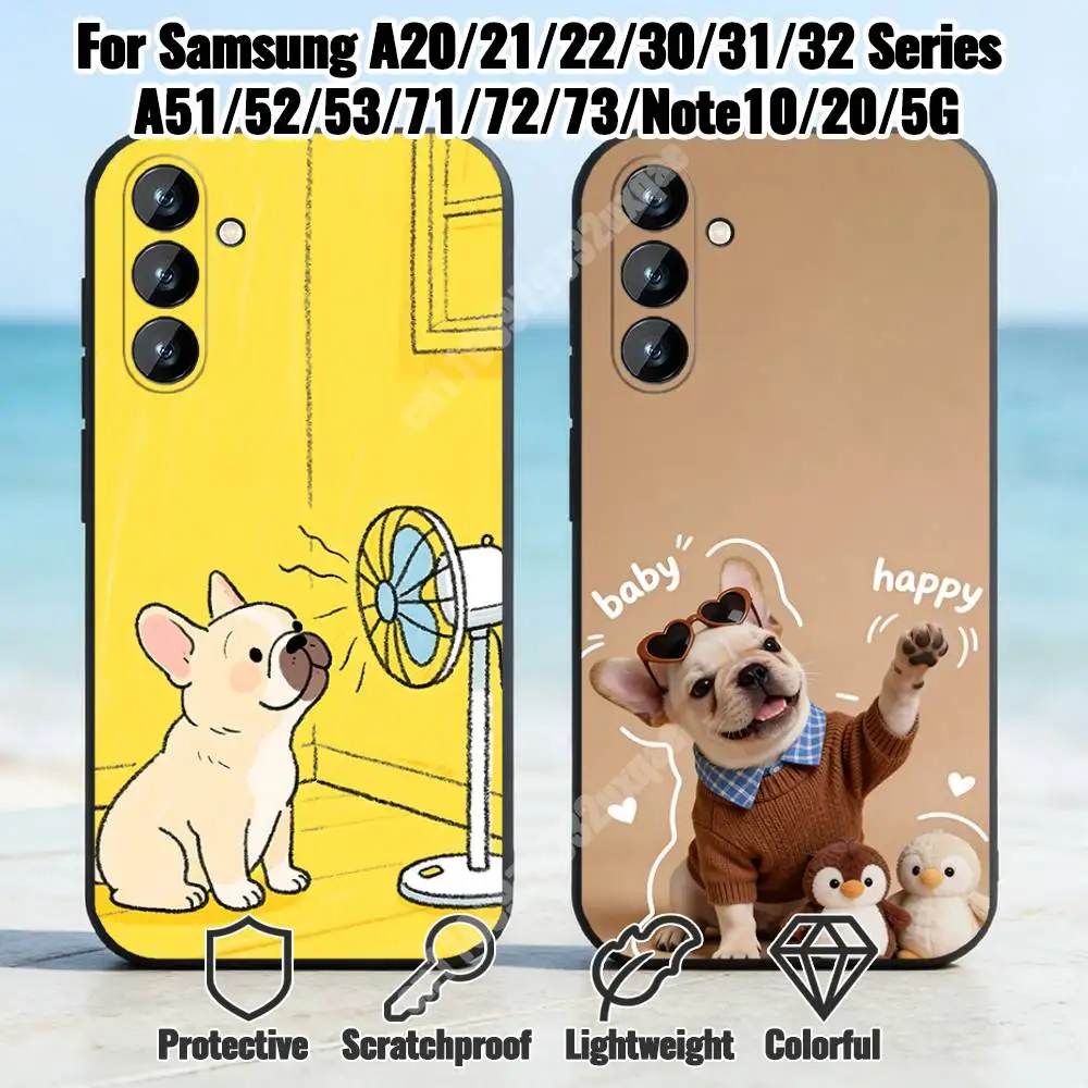 Cute French Bulldog Phone Case for Samsung Galaxy A12 13 Note 10Pro 20Ultra A20 21 30 31 40 41 A71 72 Silicone Protector