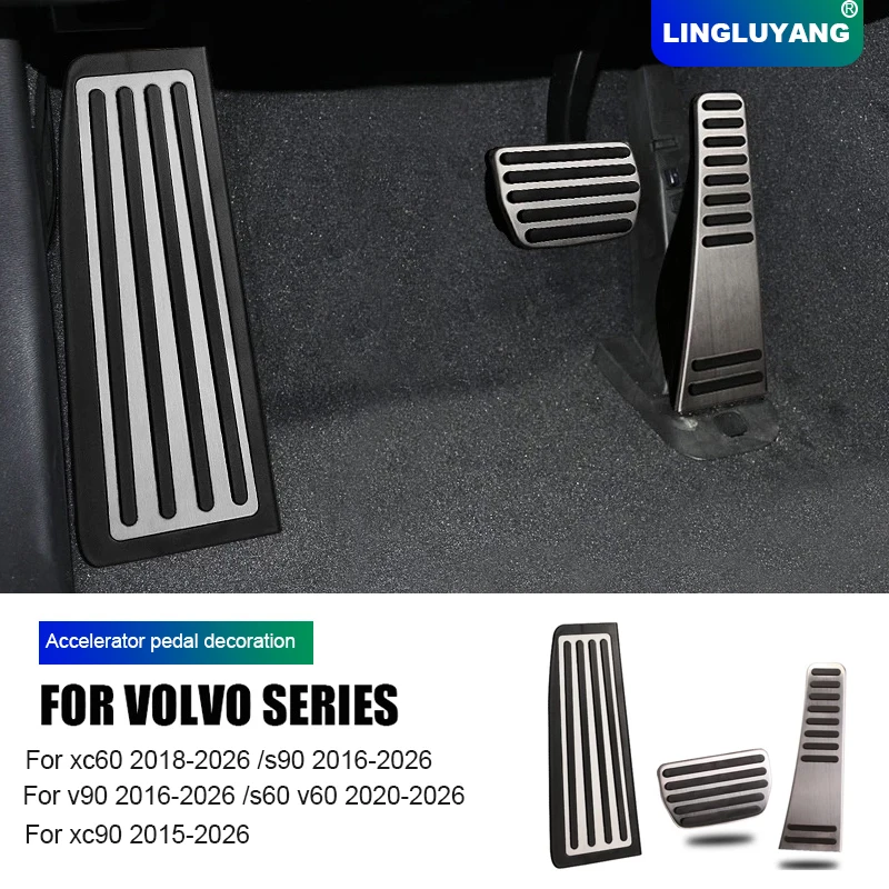 

Car styling for Volvo xc60 xc90 s90 v90 s60 v60 xc40 accelerator pedal non-slip foot pedal car Accessories