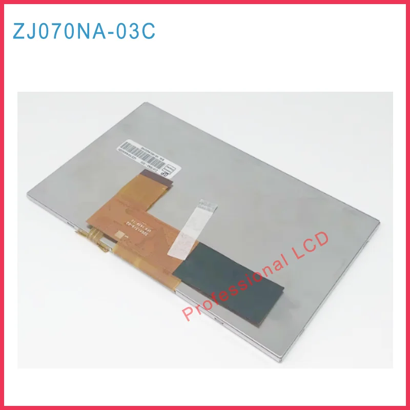 LCD ZJ070NA-03C For Innolux Original 7 Inch LCD Display Screen With Touch Screen Panel ZJ070NA  03C 800*480