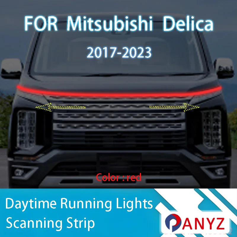 

Для Mitsubishi Delica 2017-2023 новые светодиодные дневные ходовые огни сканирования капота автомобиля DRL направляющая декоративная лампа окружающего света 12 В
