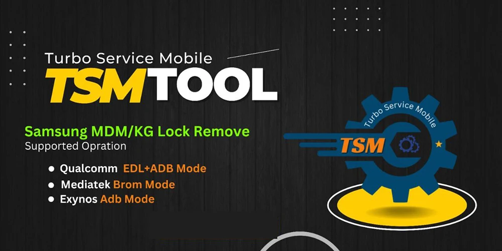 فلاش إصلاح تفعيل ترخيص TSM، فتح، المرافق، إزالة FRP & KG/MDM يدعم Qualcomm، Mediatek، Unnisoc، Kirin، Hisilicon
