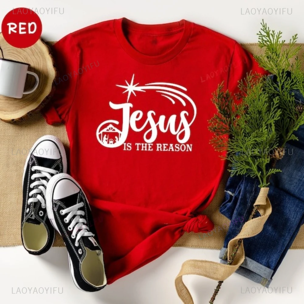 Jesus Is The Reason Christmas Shirt Religious Xmas Tee Christian Faith Clothing Merry Christmas Festival Costumes Men Women Tops