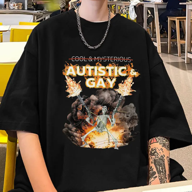 

Autistic and Gay Skeleton Explosion T Shirt Men Women Clothing Unhinge Funny Meme T-shirt Y2k Streetwear Cotton Short Sleeve Tee