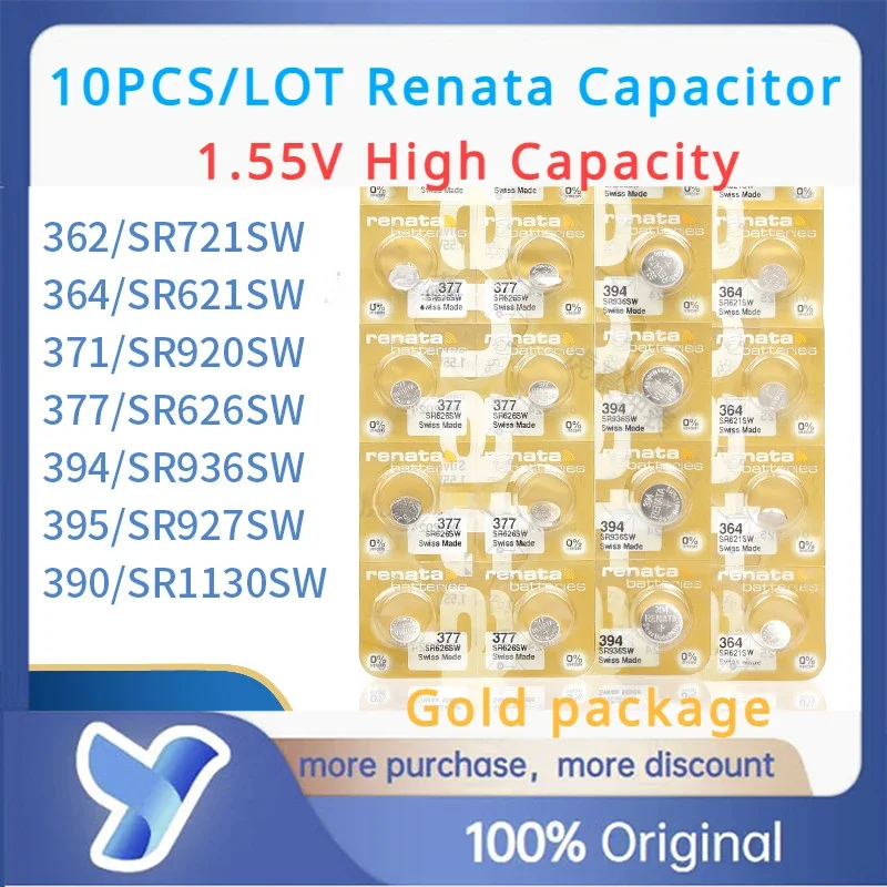 10pcs/lot Renata 377 364 371 395 362 394 390 1.55V Gold High Capacity Battery Capacitor SR721SW SR621SW SR920SW 626/936/927/1130