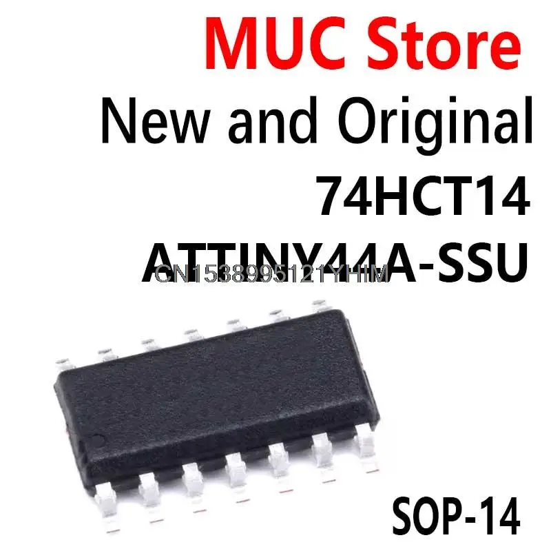 10PCS SOP-14 SN74HCT14D SOP14 SN74HCT14DR 8-Bit ATTINY44A-SU 44A-SSU ATTINY44A IC 74HCT14 ATTINY44A-SSU