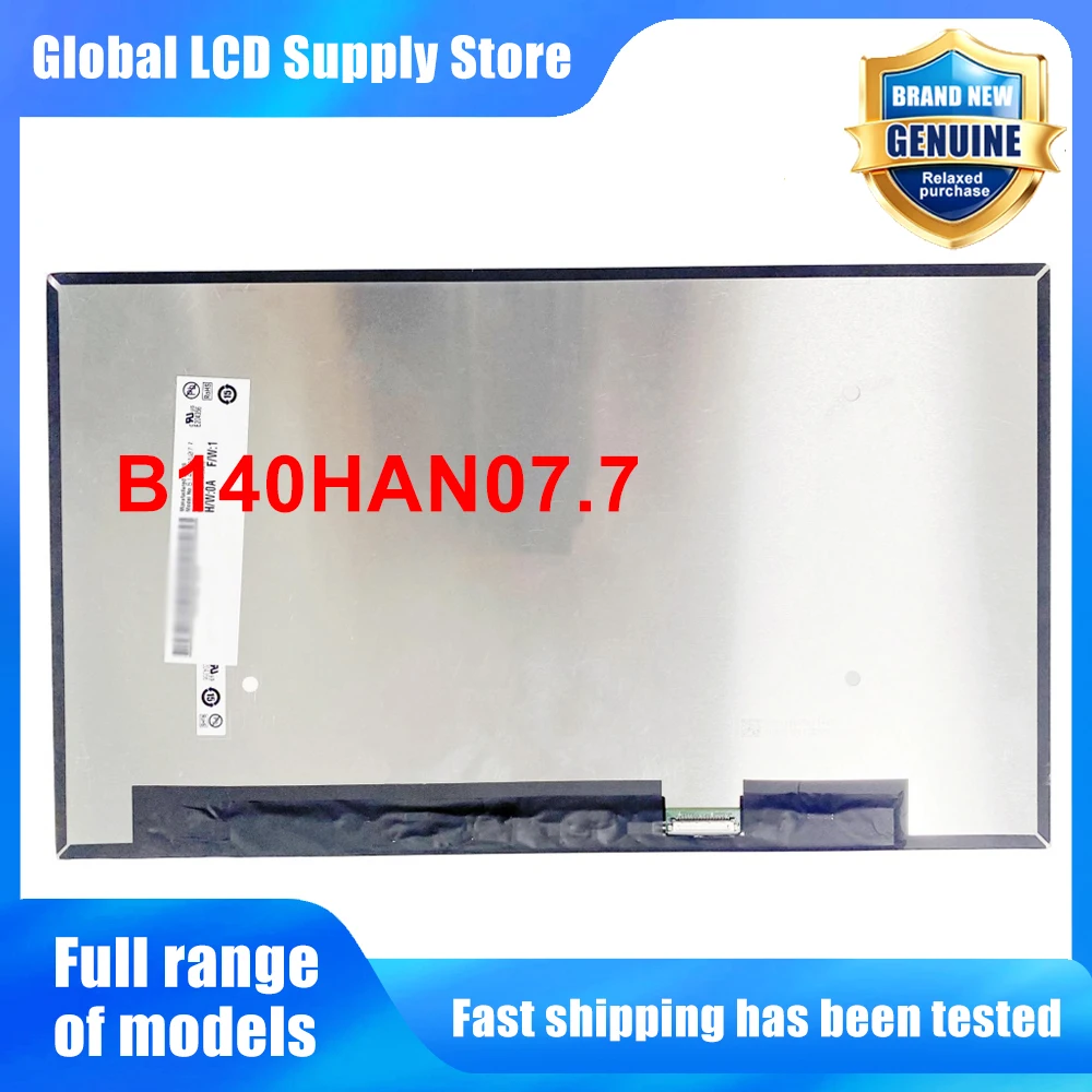 B140HAN07.7 14.0 inch Laptop Lcd Screen Fhd Ips Panel Non-touch Version Wled Backlit for Notebook Repair Replacement Assembly