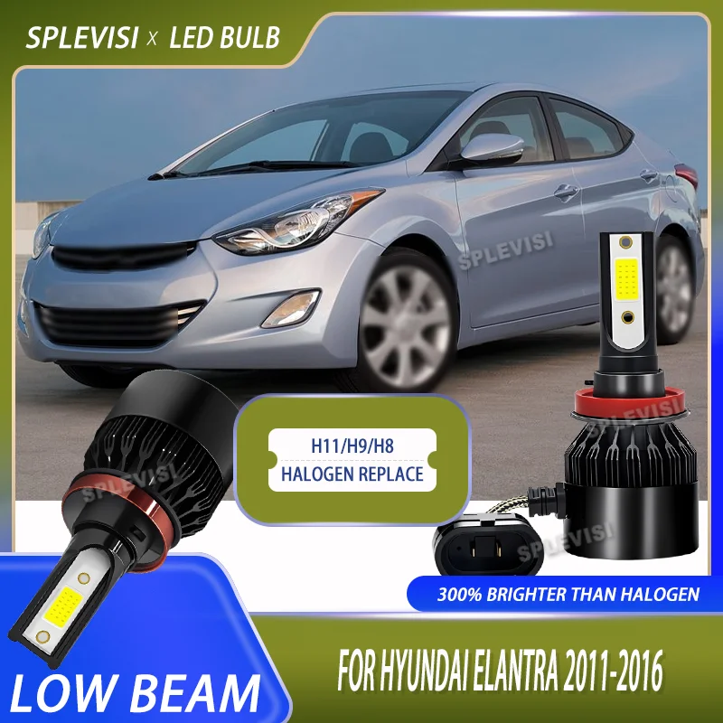 

Светодиодный галогенный ближний свет H11/H9, замена фар, яркая, чем галогенная фара 12 В для Hyundai Elantra 2011 2012 2013 2014 2015 2016