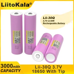 LiitoKala For New INR18650 30Q 18650 3000mAh lithium Rechargeable battery For High discharge Batteries+pointed