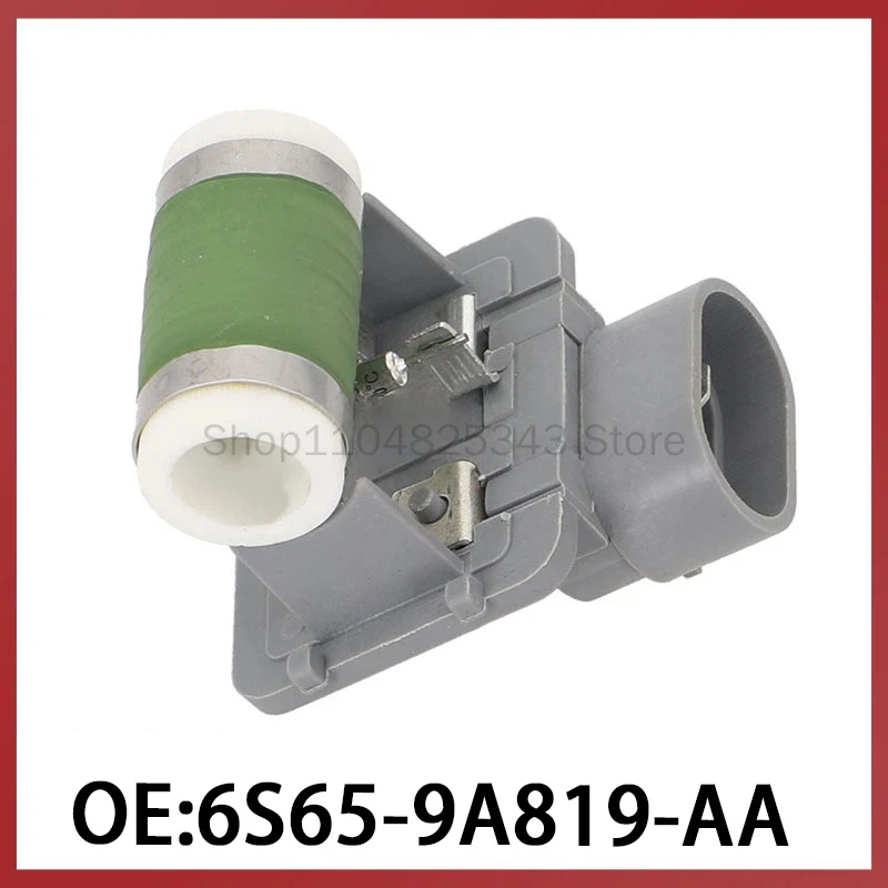 

Spot 6S65-9A819-AA for Ford South Africa Car Blower Resistor Radiator Fan Resistor