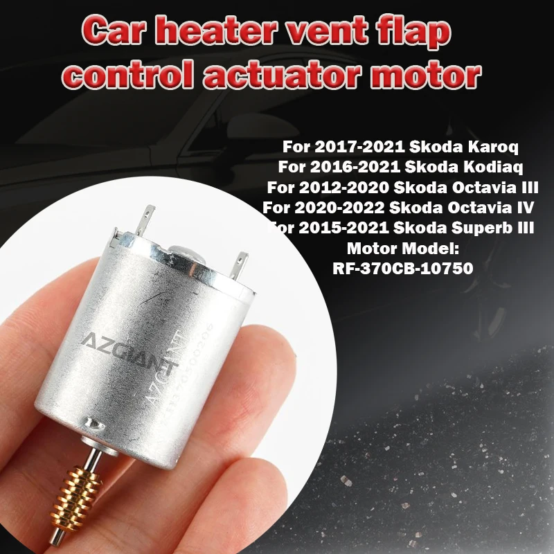 RF-370CB-10750 For koda Karoq Kodiaq Superb Octavia III IV Car heater vent flap control actuator motor CZ1126890-0921/T911205A