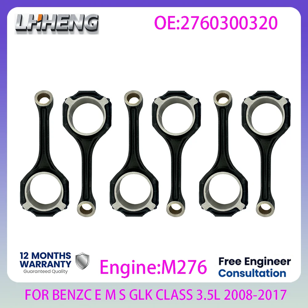 M276 Engine Connecting Rod For MERCEDES-BENZ C E M S GLK CLASS CLS SL SLK 3.5L 3.5 L T V6 GAS 08-17 2760300320 W204 C204 W212