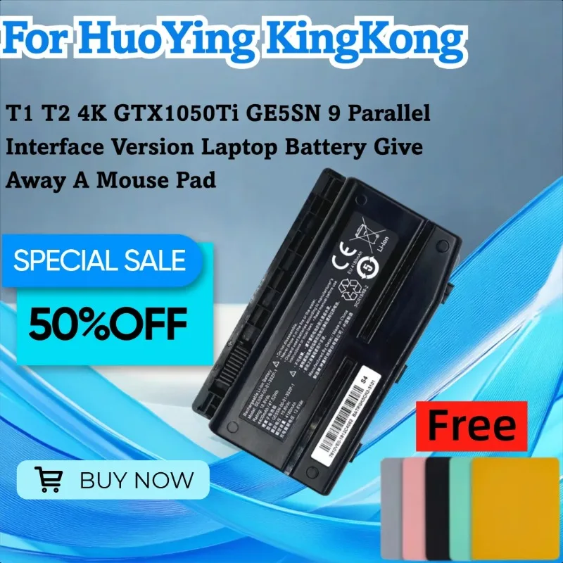 

Для HuoYing KingKong T1 T2 4K GTX 1050Ti GE5SN 9, версия параллельного интерфейса, аккумулятор для ноутбука, коврик для мыши
