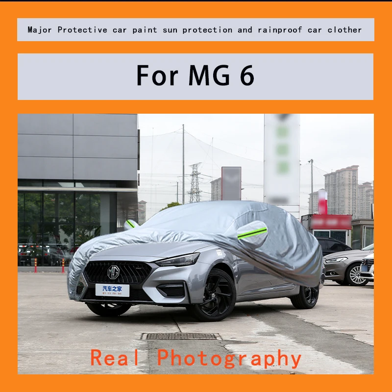 

﻿﻿For MG 6 Car Covers Outdoor Waterproof Dustproof Sun Rain Snow Protection Thick Oxford Cloth Full Outer Cover