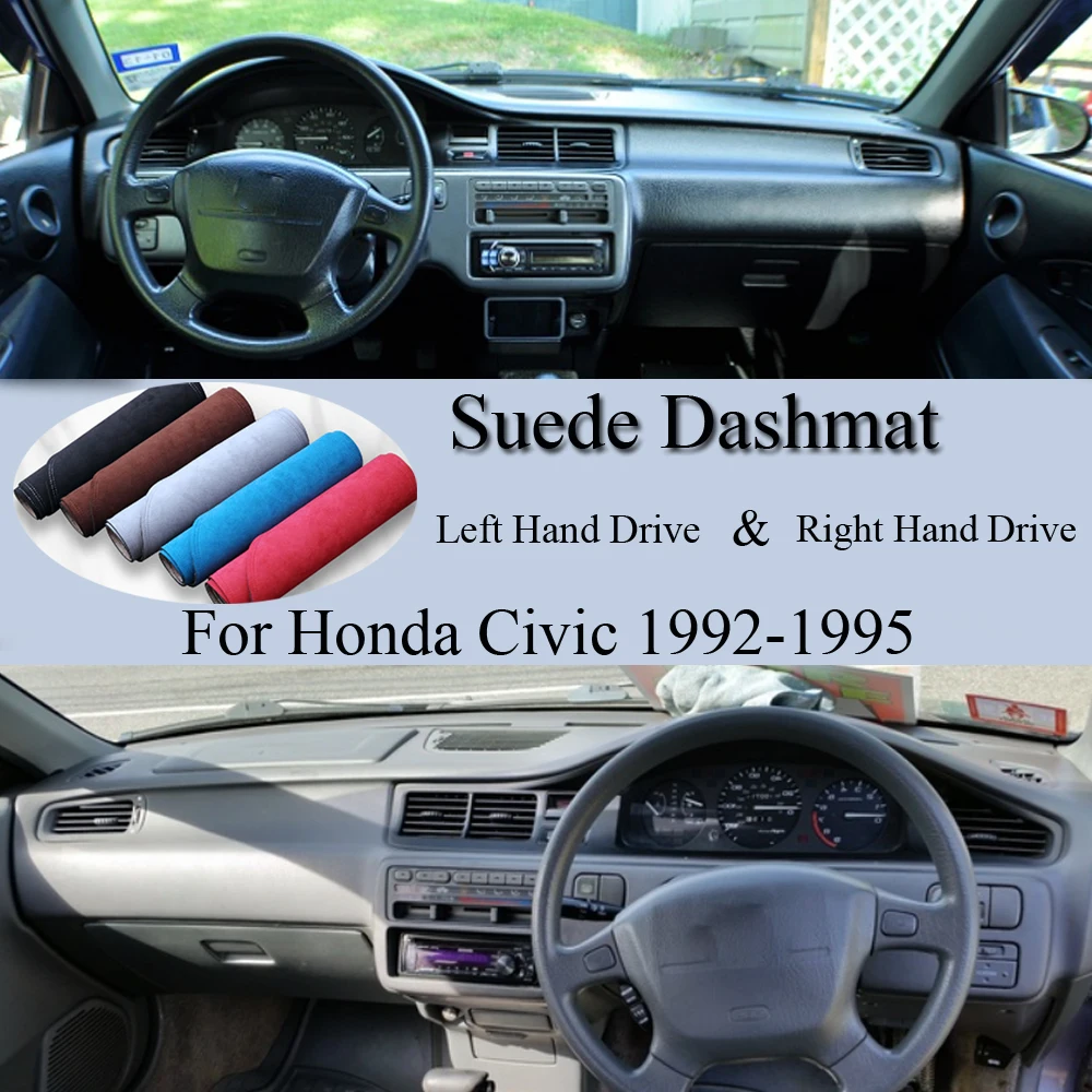 For Honda Civic EX EG DX HB EH2 EG6 1992-1995 Suede Leather Dashmat Dash Mat Cover Dashboard Pad Sunshade Carpet Car Accessory