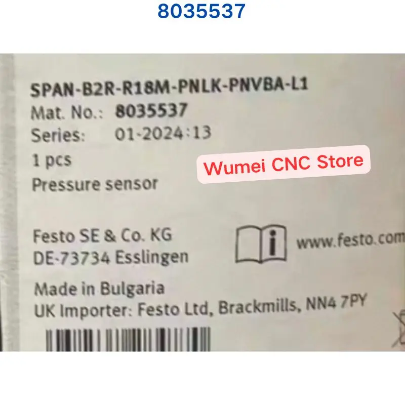 Brand New Original Pressure Sensor 8035537 SPAN-B2R-R18M-PNLK-PNVBA-L1 If You Need Other Specifications, Please Consult