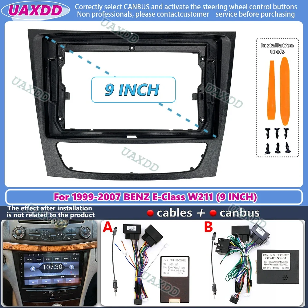 For 1999-2007 BENZ E-Class W211 9INCH 2 Din Car radio Android frame panel Center fascia cable video multimedia navigation canbus