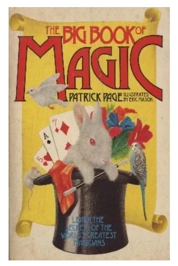 

The Big Book of Magic by Patrick Page - Magic tricks (Instant Download)