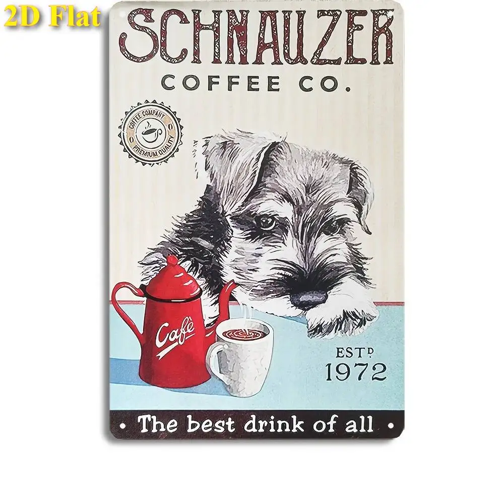 2D Flat - Decorative 2D Flat Metal Sign Featuring a Schnauzer Dog for Coffee Enthusiasts