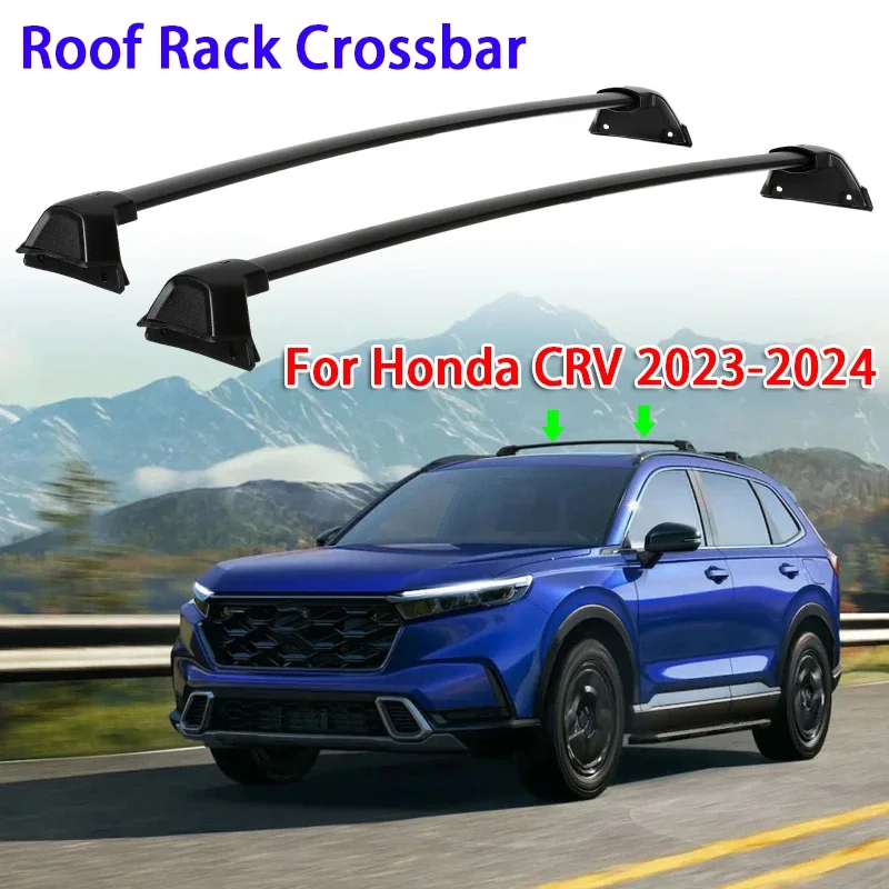 

2pcs/set Black Car Roof Rack Cross Bars for Honda CRV 2023-2024 (with Side Rails)