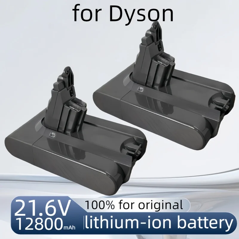 

21.6V12800mAh portable rechargeable battery suitable for Dyson vacuum cleaners and household appliances V6 V7 V8 V10 series