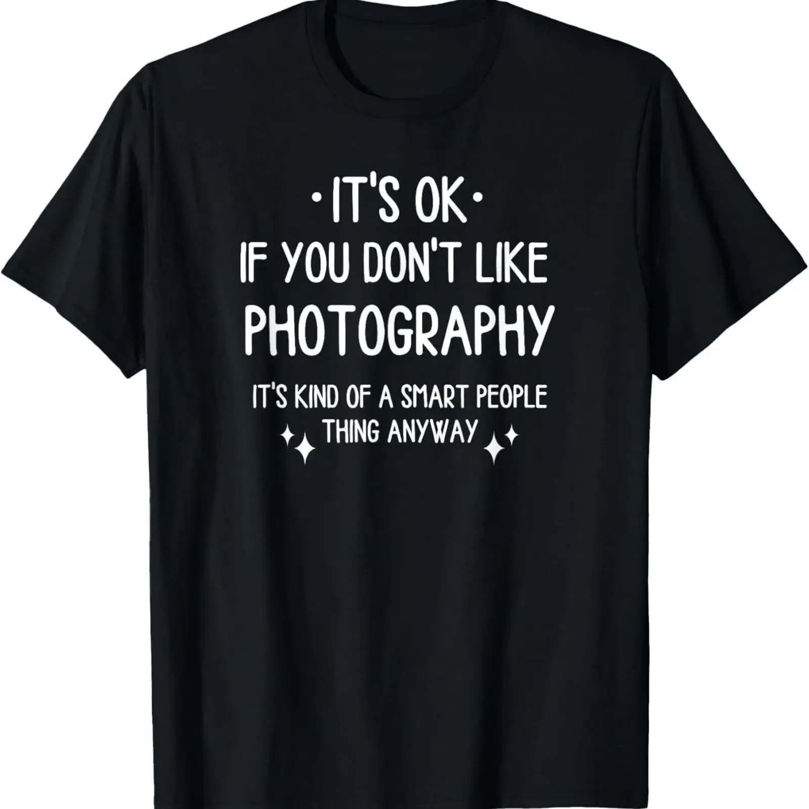 Photography Photographer Quote Funny Saying T Shirt vintage Washed streetwear graphic Versatile Breathable Slightly Stylish