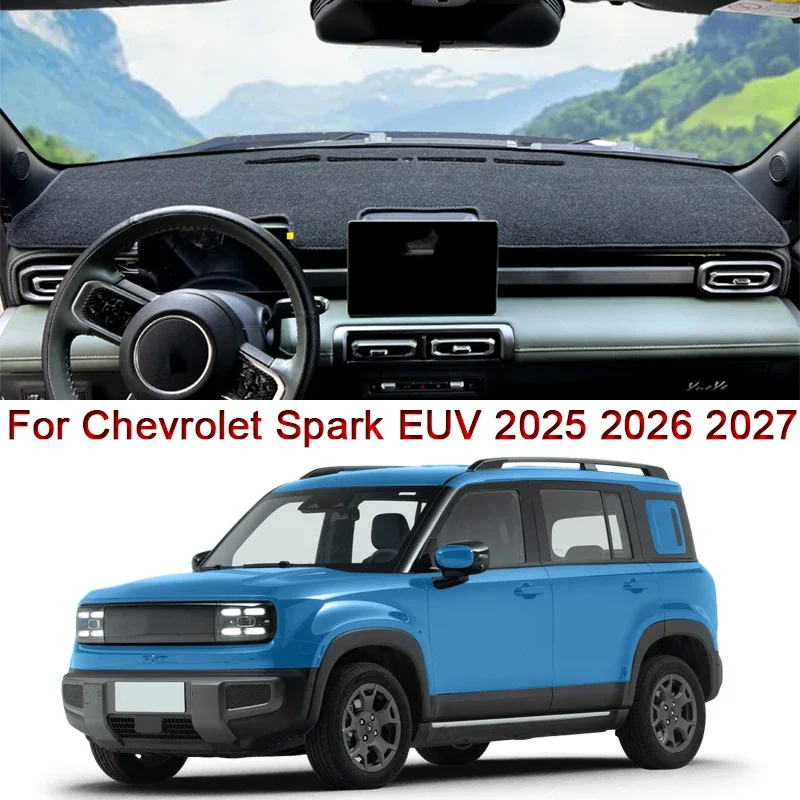 

Car Anti-UV Dashboard Mat For Chevrolet Spark EUV 2025 2026 2027 Protective Interior Anti-Pad Shade Cushion Cover Accessory