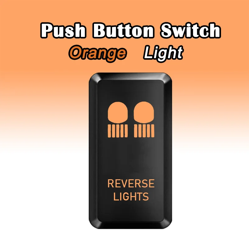 REVERSE LIGHTS Switch Amber Illuminated Latching Push Button with Wiring Harness for Toyota Land cruiser Prado 120s Tacoma