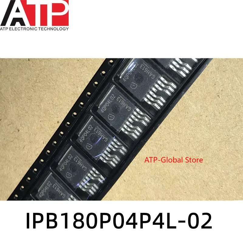 

10PCS IPB180P04P4L-02 4QP04L02 TO-263 Original inventory of integrated chip ICs