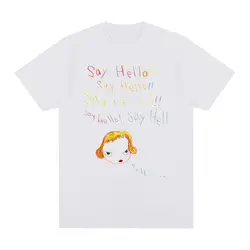 Yoshitomo Nara Say Hello Vintage T-shirt Cotton Men T shirt New Tee Tshirt Womens Tops