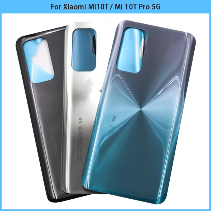 For Xiaomi Mi 10T Pro 5G battery Back Cover 3D Glass Panel Rear Door Mi10T Housing Case Adhesive Replace