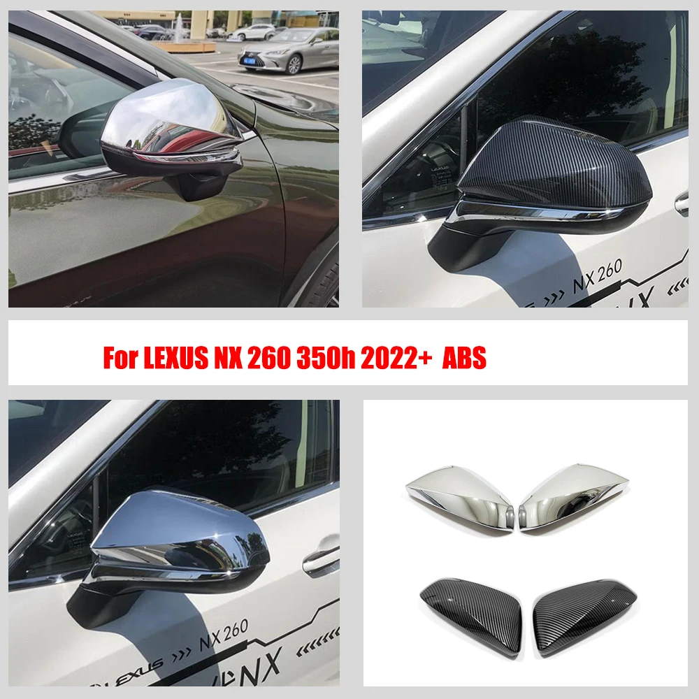 

For LEXUS NX 260 350h NX260 NX350h 2022 2023 ABS Chrome Car Side Wing Door Rear View Mirror Side Cover Trim Molding Accessories