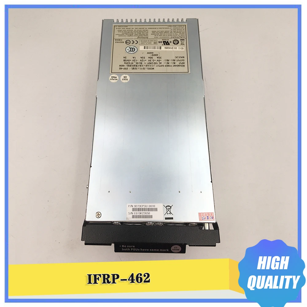 IFRP-462 For Etasis infortrend Power Supply 9273CPSU-0010 460W