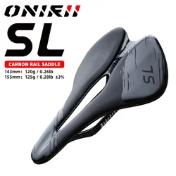 ONIRII Carbon Base Saddle W 143/155mm L 250mm 7x9mm Rail Riding Seat 120g Light Cushion for MTB/ Road /Gravel /Folding Bike NEW