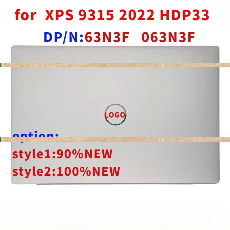 63n8f 063n8f الكمبيوتر المحمول الأصلي LCD الغطاء الخلفي الغطاء العلوي لديل XPS 9315 2022 hdp33 الغطاء الخلفي قذيفة