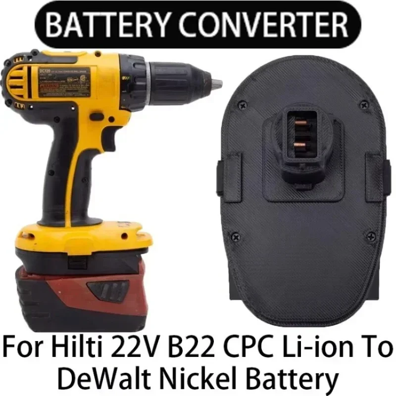 For Hilti 22V B22 CPC Li-ion Battery Convert To DeWalt Ni-Cd Battery Wireless Electric Modified Screwdriver Tool Accessories