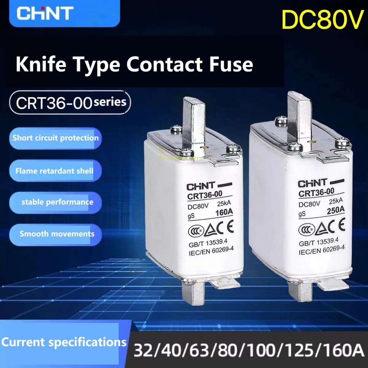 CHINT DC Fuse Knife Shaped Contact CRT36-00 DC80V GS 100A 200A 400A 500A 600A Communication Specific Cable Sleeves