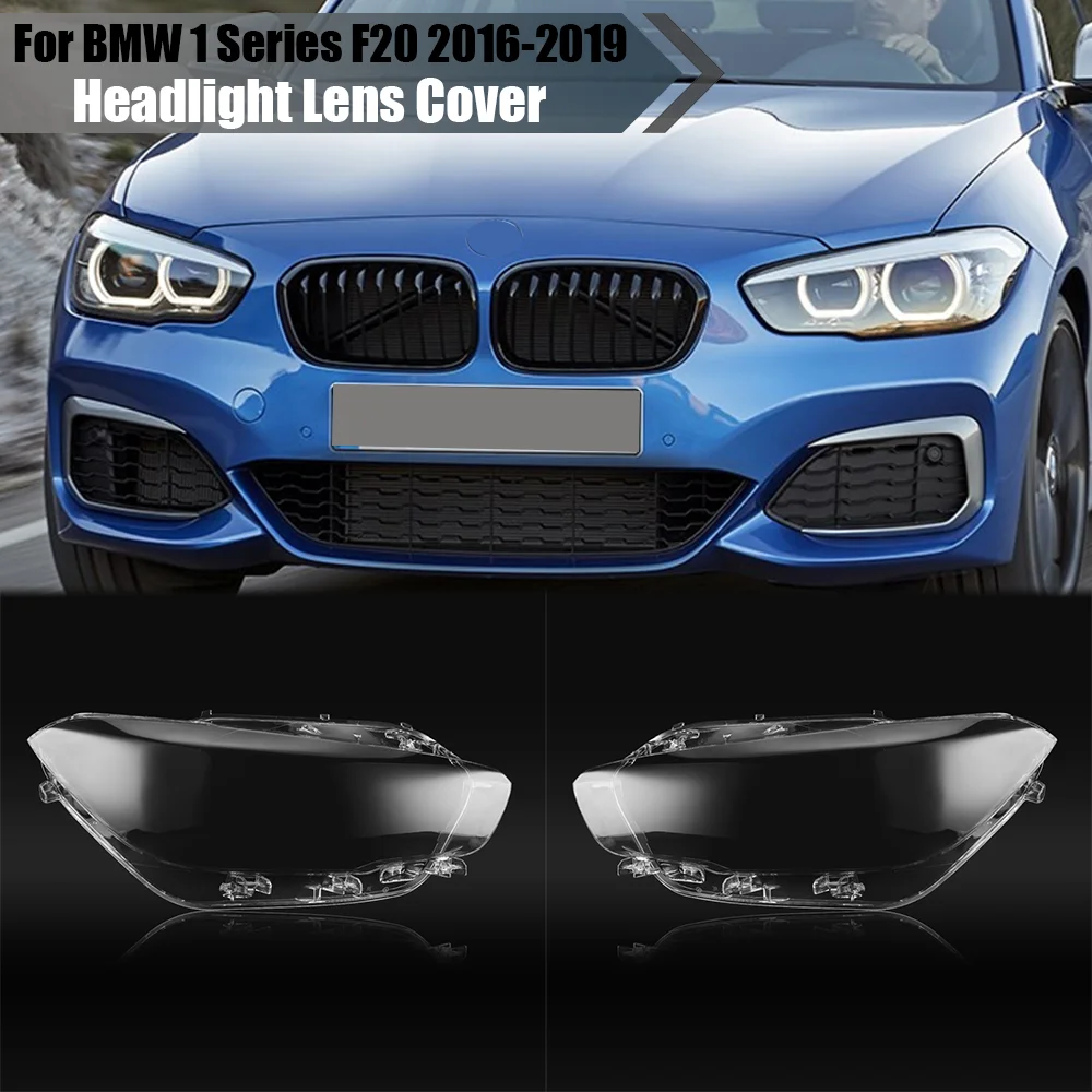 

F20 Headlamp Cover Transparent Lampshade Headlight Shell Lamp Shade For BMW 1 Series F20 116i 118i 120i 2016 2017 2018 2019