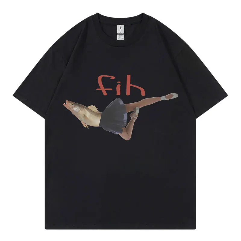 

Funny Fih Meme T-shirts Men Women Clothing Fashion Aesthetic Short Sleeve T-shirt Summer Casual Loose Cotton T Shirt Streetwear