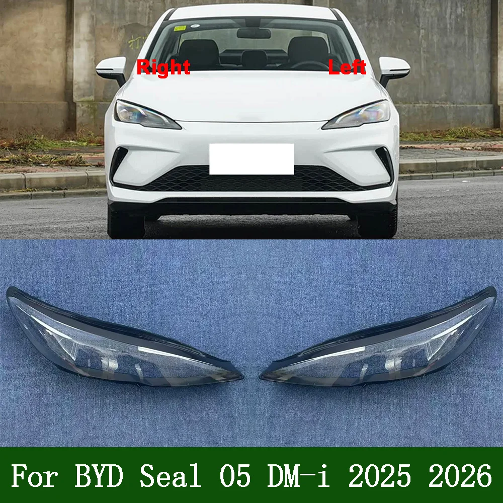 

Front Glass Lens Lamp Shade Shell For BYD 2025 2026 Seal 05 DM-i Headlight Shell Transparent Lampshade Cover Headlamp Plexiglass