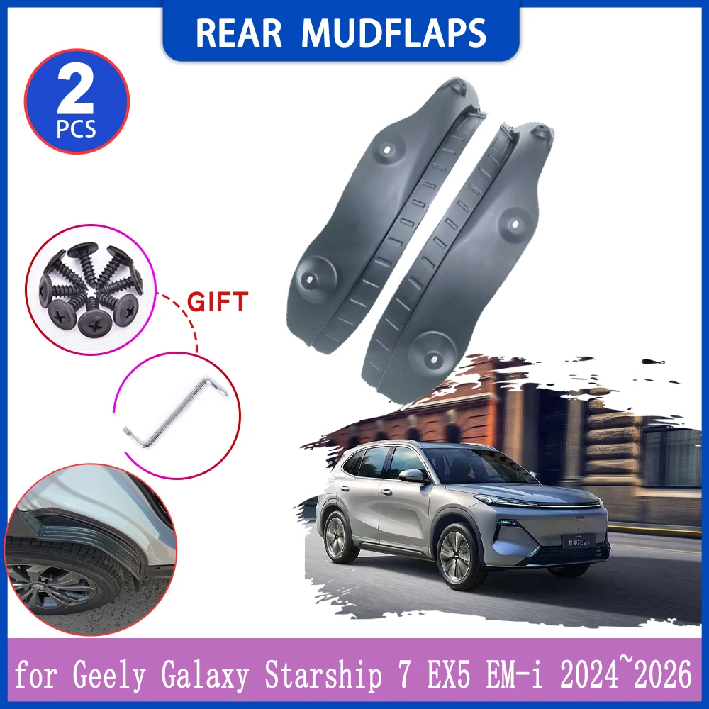 

Mudguards for Geely Galaxy Starship 7 EX5 EM-i BelGee X80 PHEV 2024~2026 Mud Flaps Splash Guard Rear Fender Flare Accessories