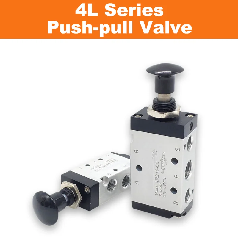 

4L Series Manual Pneumatic Valve, Push-Pull 5/2 Way Hand Operated Air Valve 4L110-06 / 4L210-08 / 4L310-10 / 4L410-15