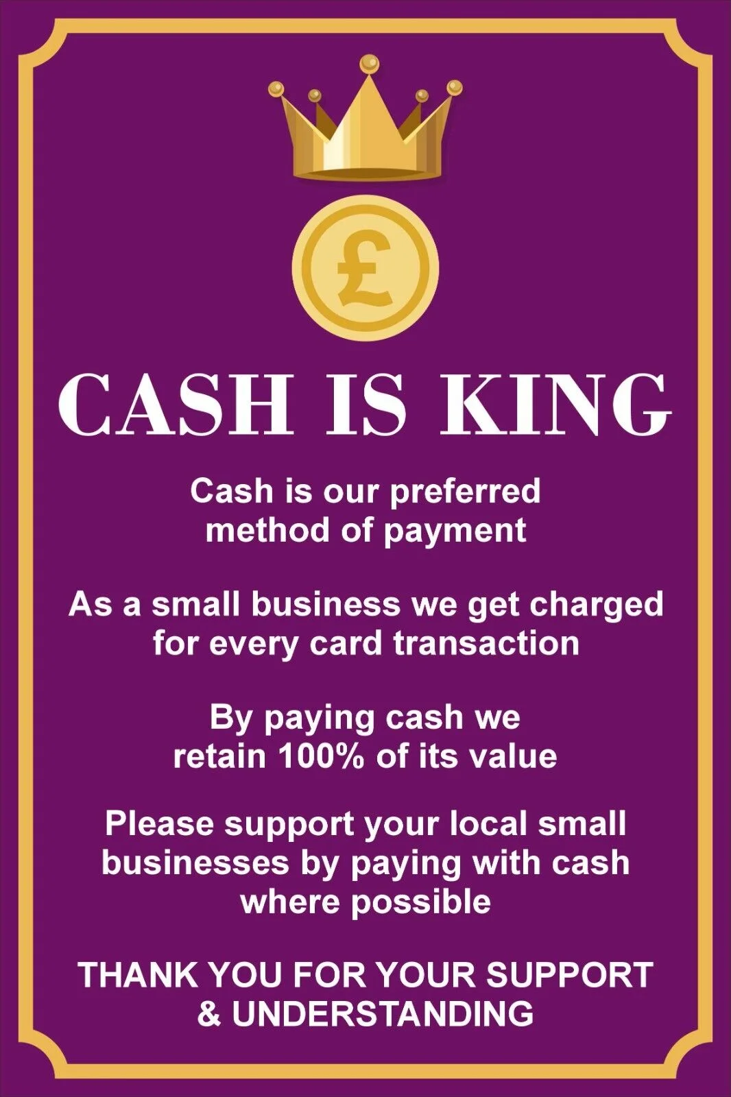 CASH PAYMENT SIGN FOR SHOP CAFE - CASH IS KING NOTICE A4