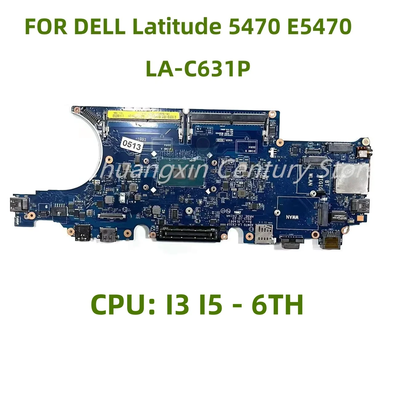 LA-C631P Moederbord Is Van Toepassing Voor Dell Laptop E5470 Met CPU I3 I5-6th Moederbord 100% Getest En Verzonden